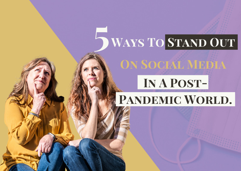 Why is Personal Branding Important in a Post Pandemic World | 5 Tips to Help You Stand Out